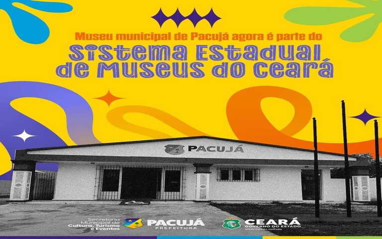 Museu Municipal de Pacujá agora integra oficialmente o Sistema Estadual de Museus do Ceará!